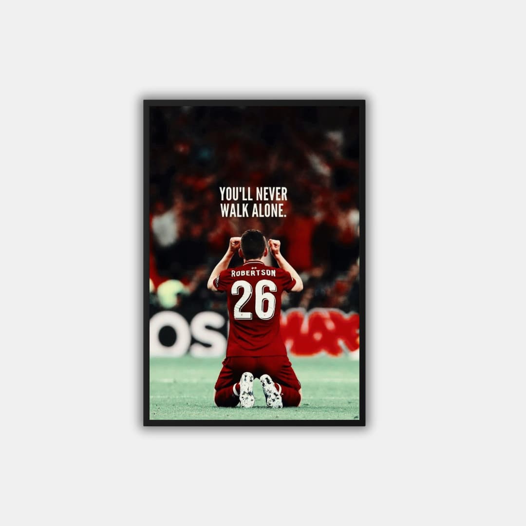 "You'll Never Walk Alone" Robertson - Постер