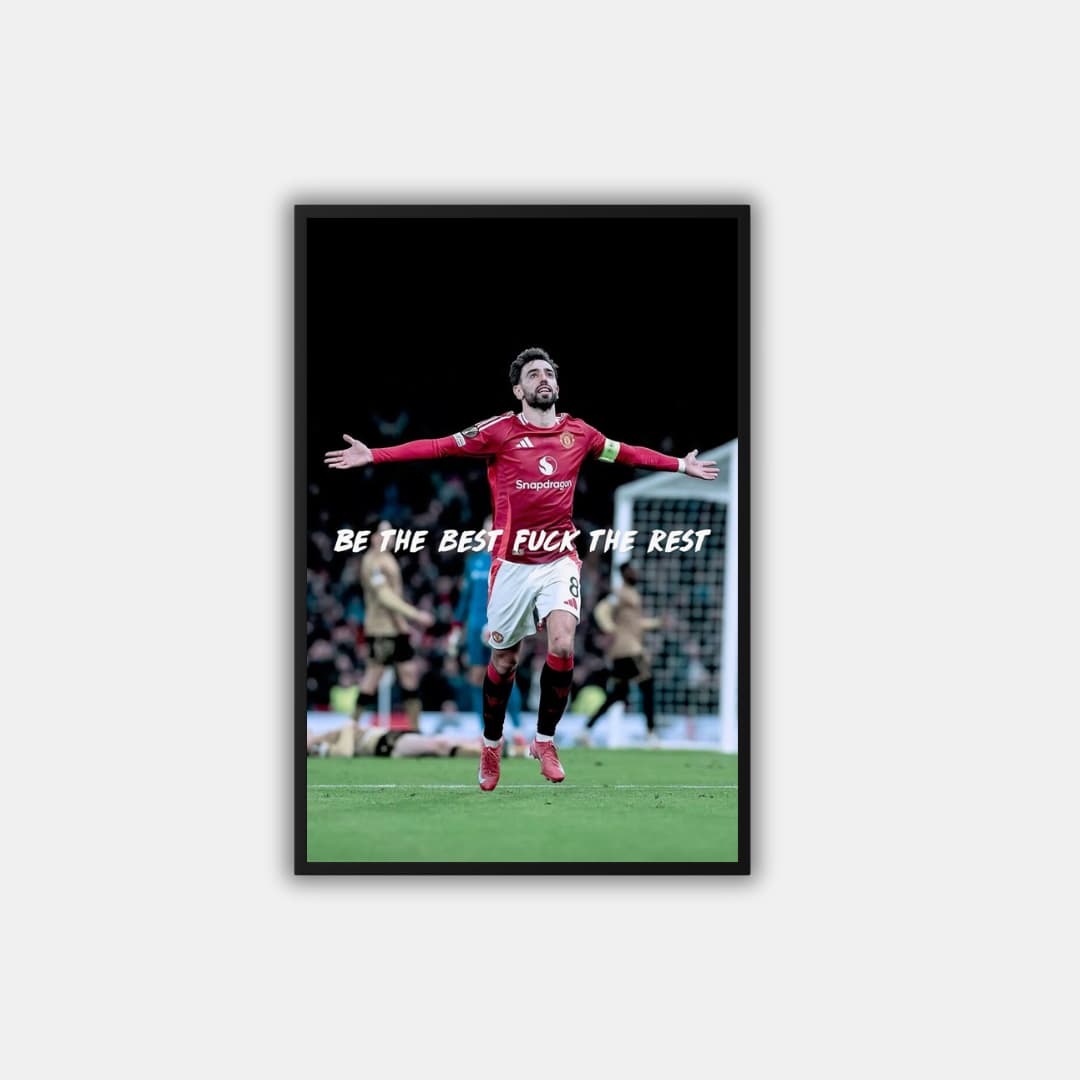"Be the Best" Bruno Fernandes - Постер