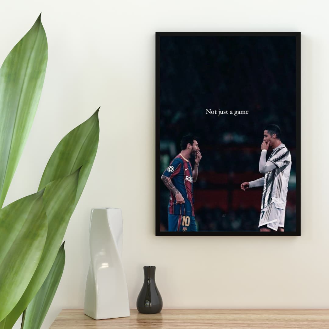 "Not Just a Game" Messi and Ronaldo - Постер