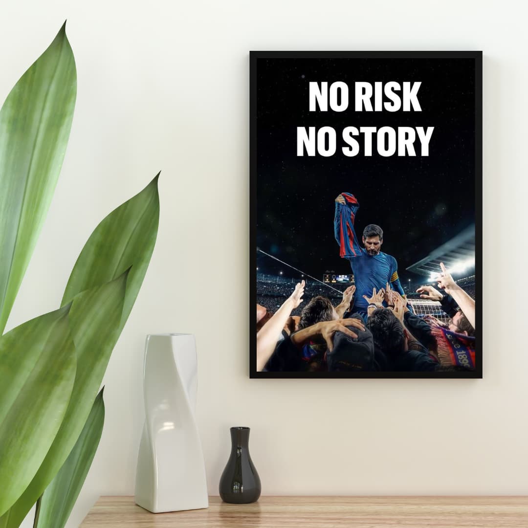 "No Risk, No Story" Messi - Постер