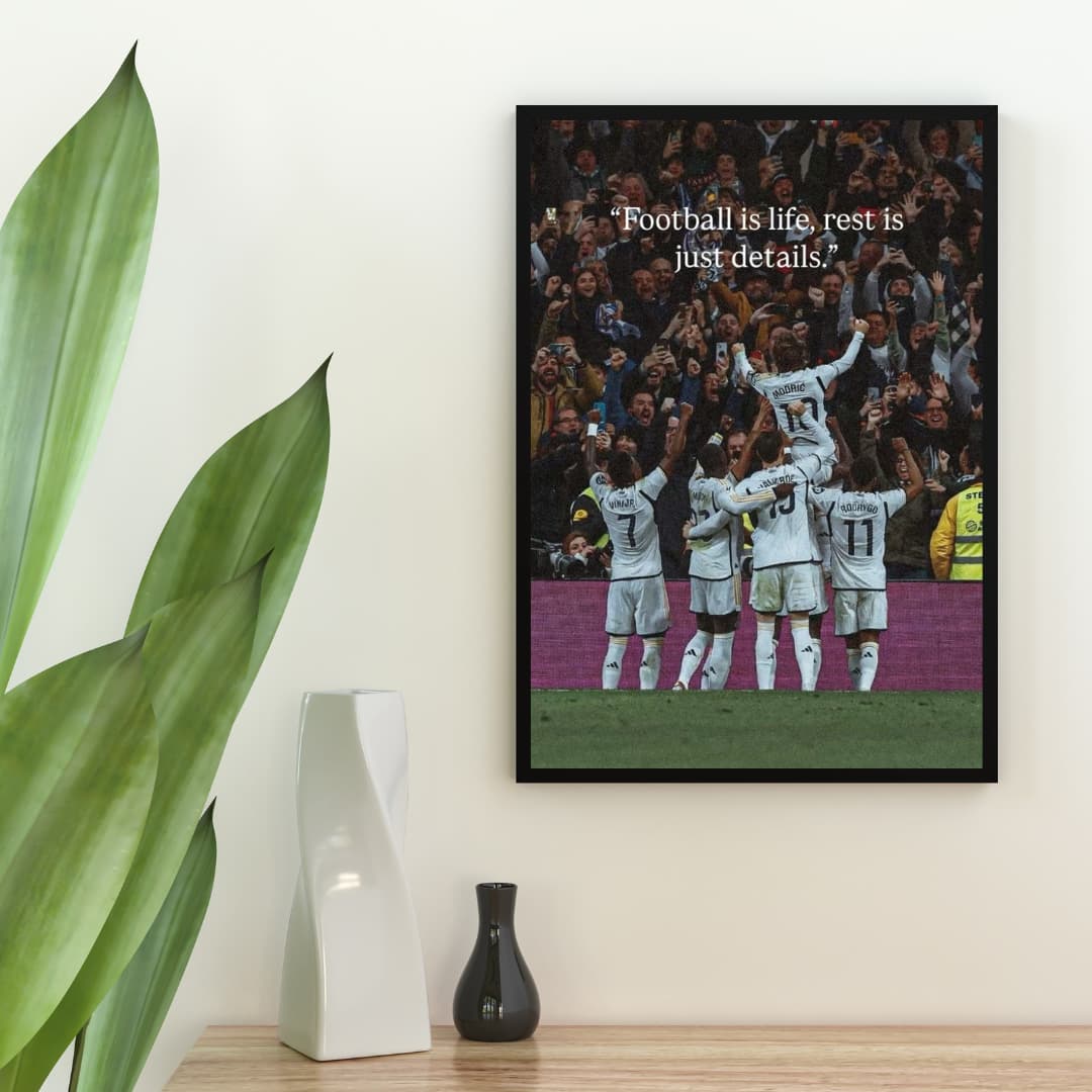 "Football is Life" Real Madrid - Постер