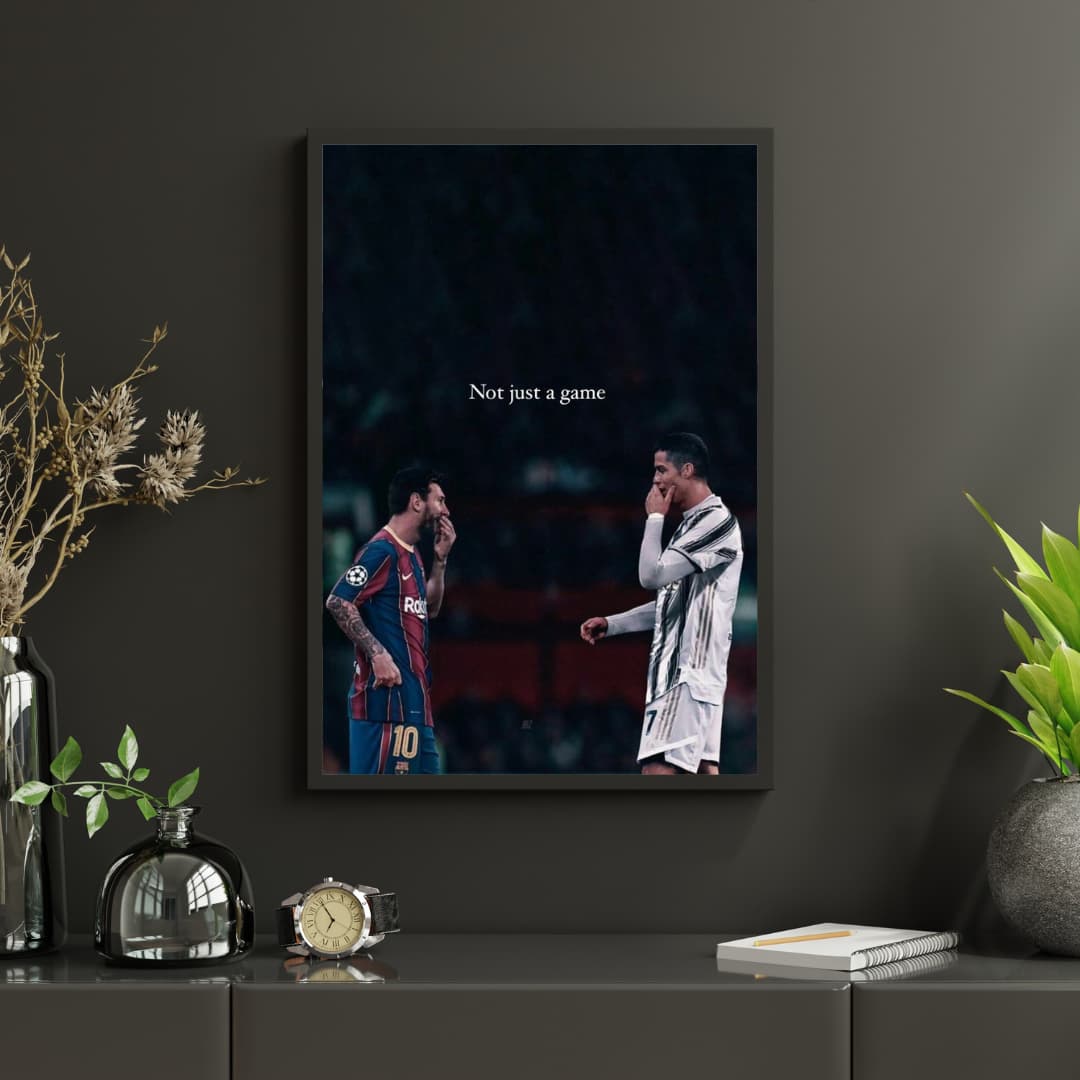 "Not Just a Game" Messi and Ronaldo - Постер