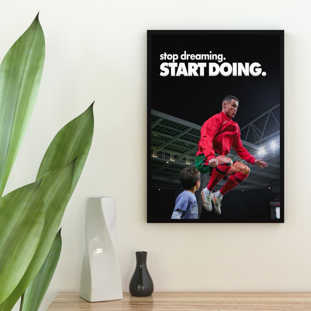 "Stop Dreaming" Ronaldo - Постер