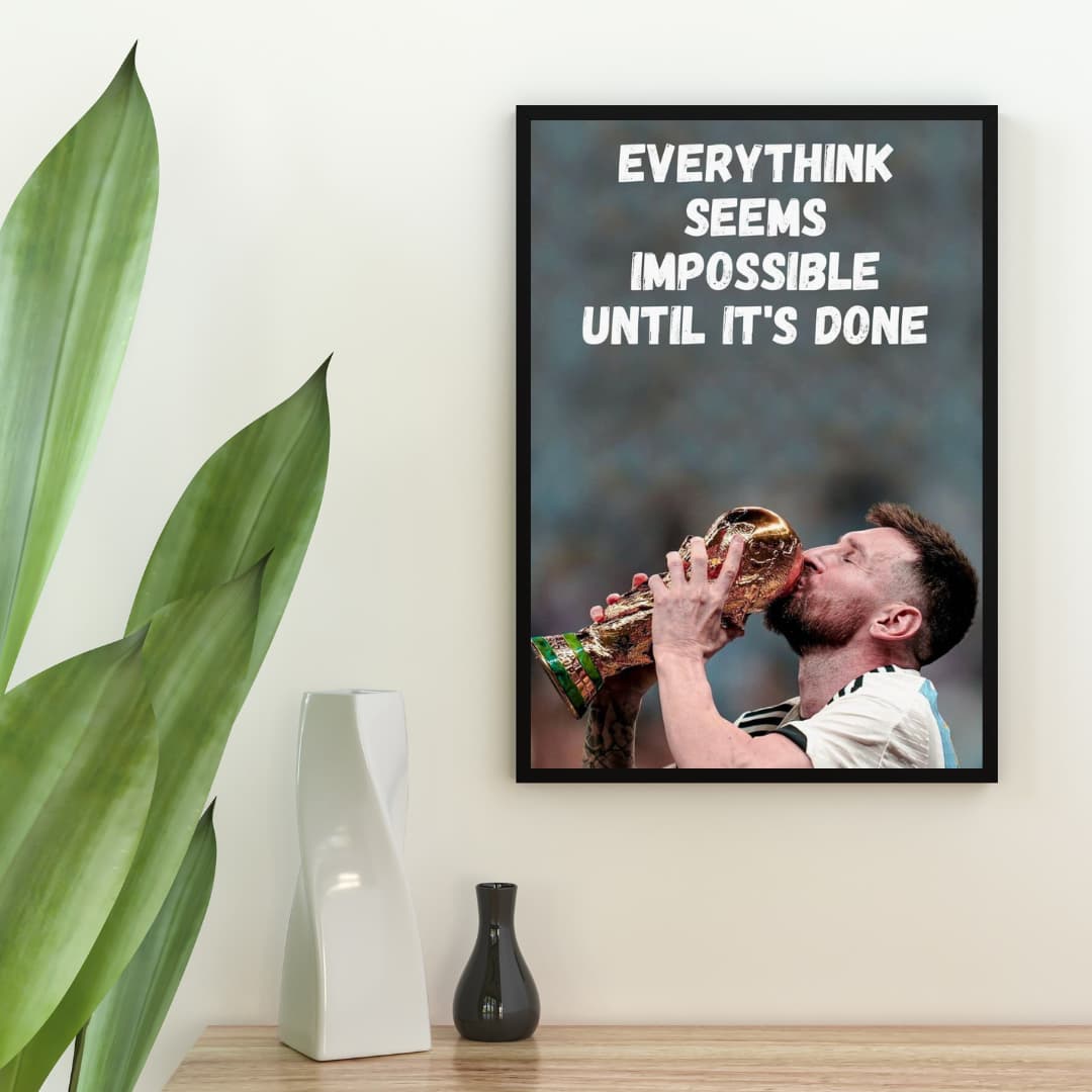 "Everythink Seems Impossible" Messi - Постер