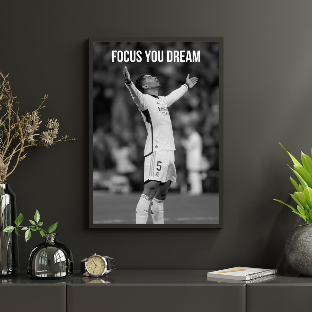 "Focus Your Dream" Jude Bellingham - Постер