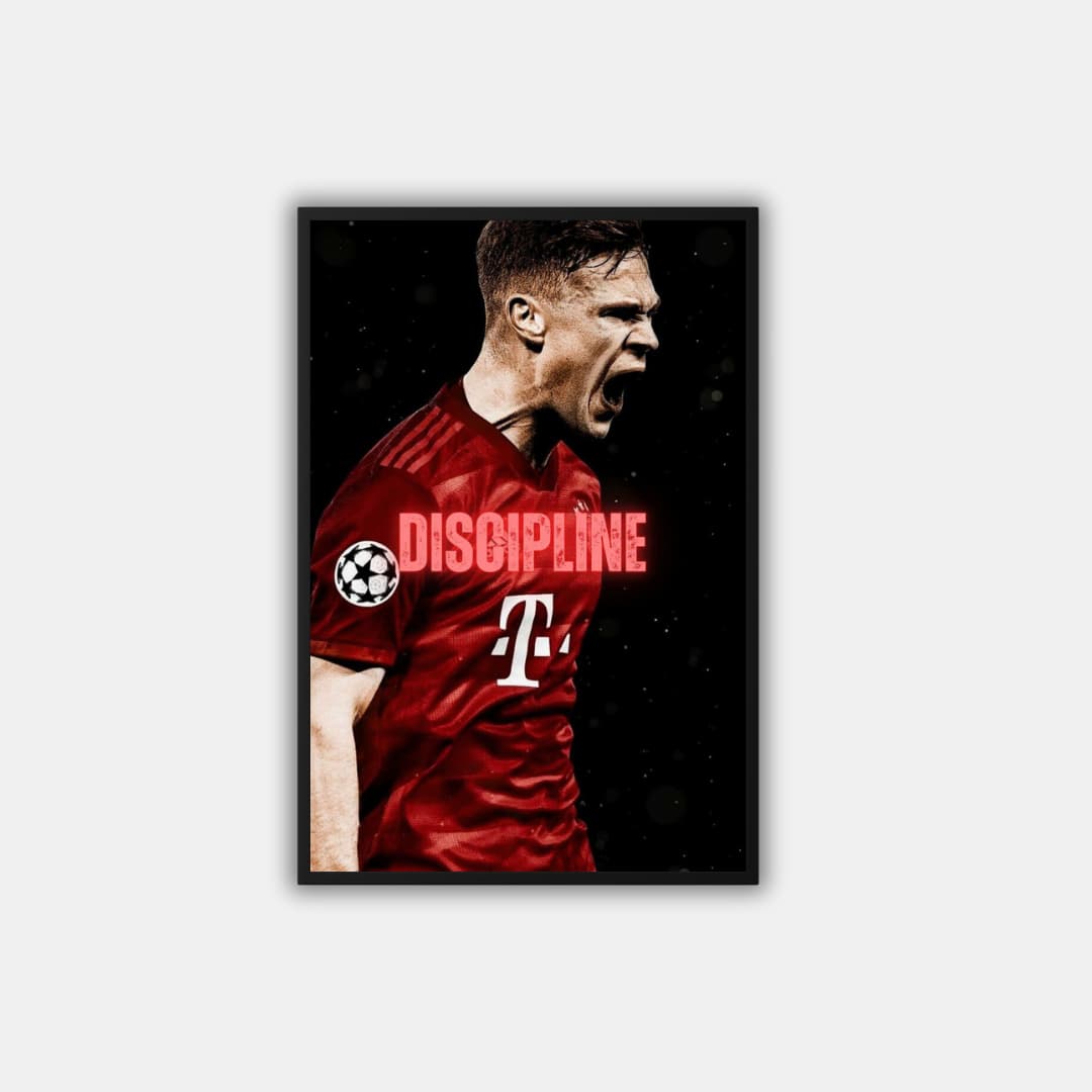 "Discipline" Kimmich - Постер