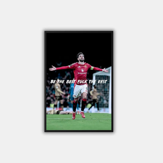 "Be the Best" Bruno Fernandes - Постер