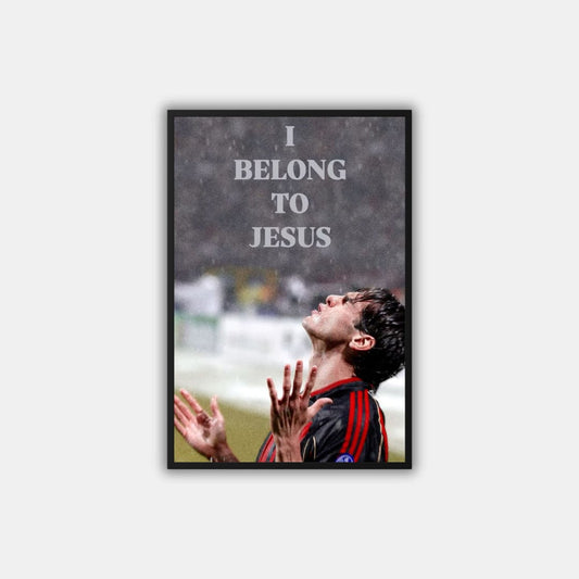 "I Belong to Jesus" Kaka - Постер