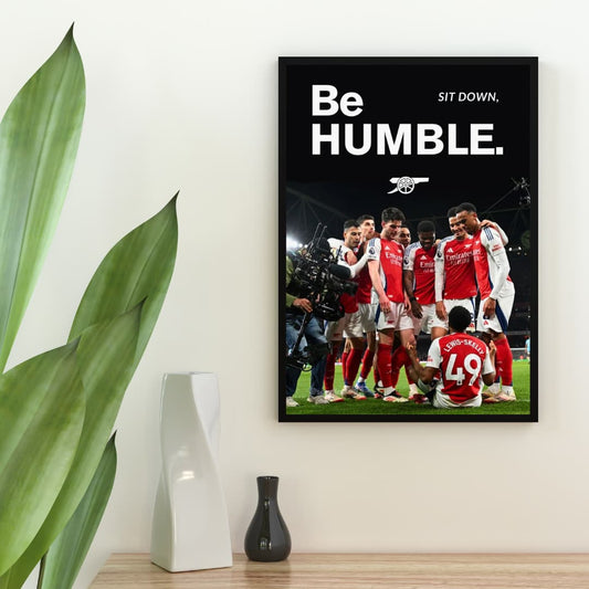 "Be Humble" Arsenal - Постер