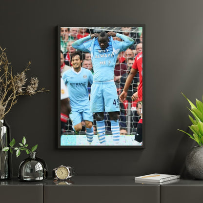 "Why Always Me" Balotelli - Постер