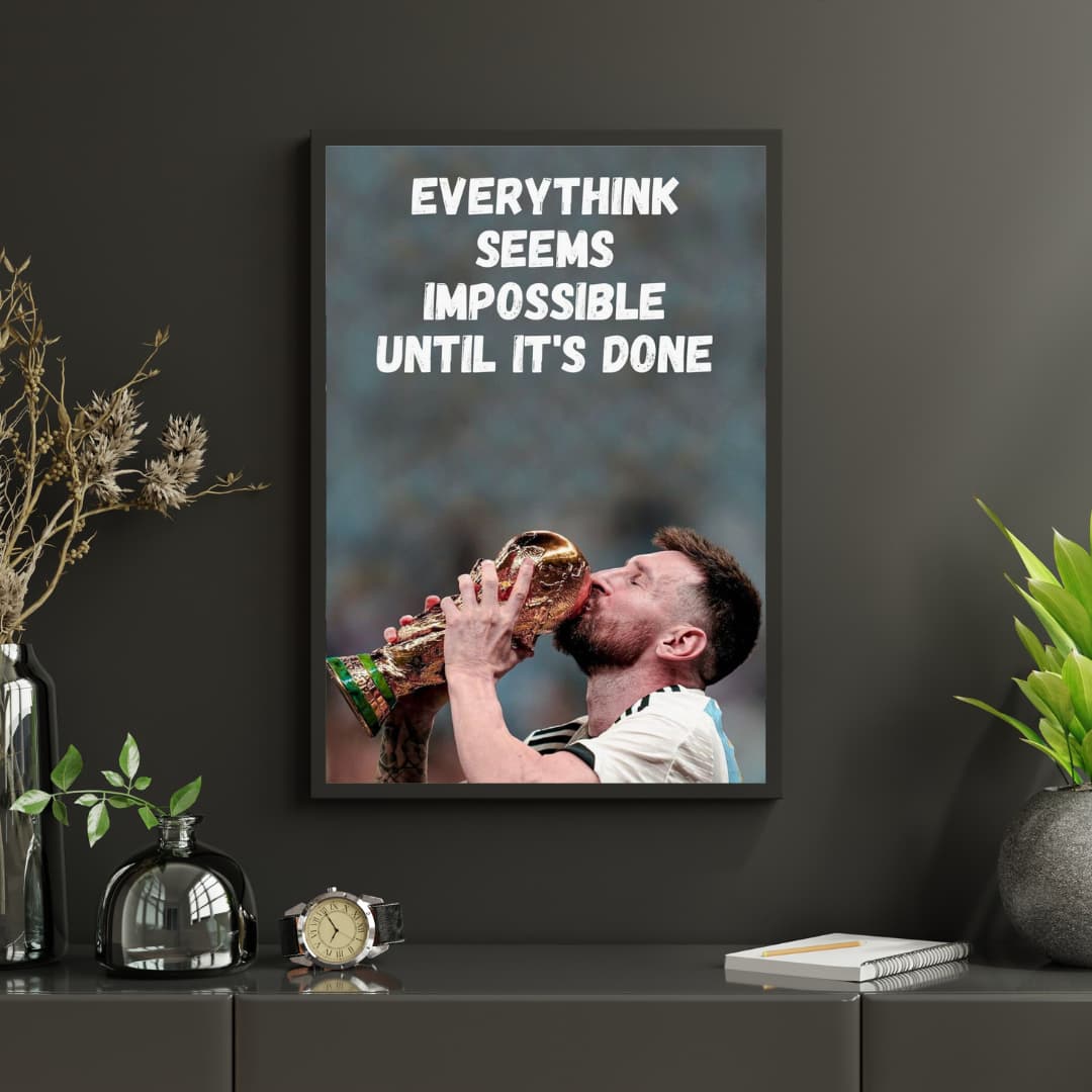"Everythink Seems Impossible" Messi - Постер